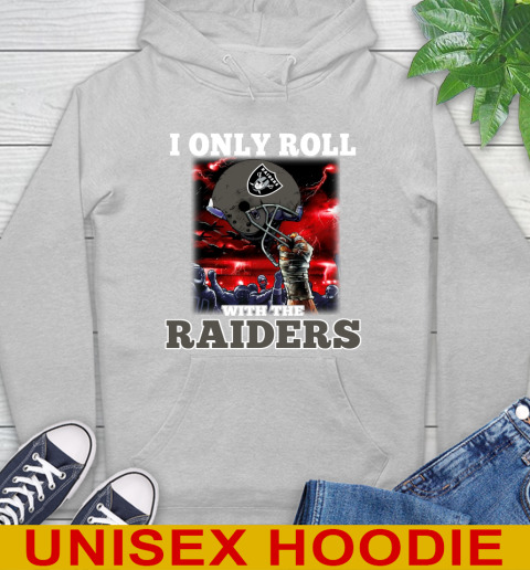 Oakland Raiders NFL Football I Only Roll With My Team Sports Hoodie 6