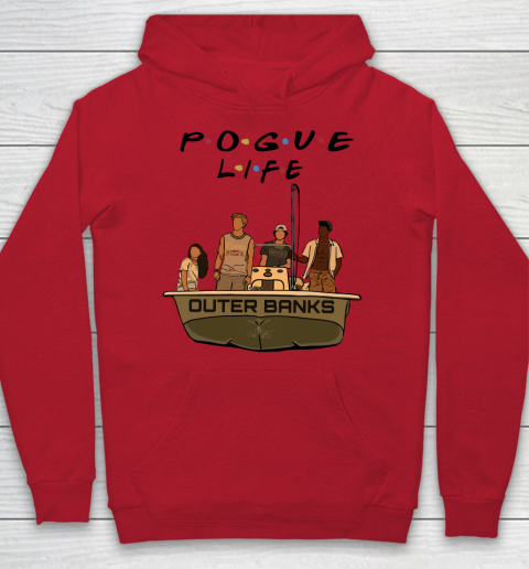Pogue Life Shirt Outer Banks Friends Hoodie 6