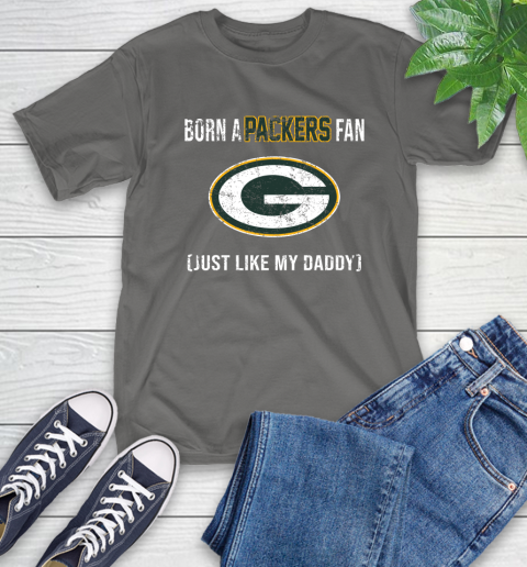 NFL Green Bay Packers Football Loyal Fan Just Like My Daddy Shirt T-Shirt 11
