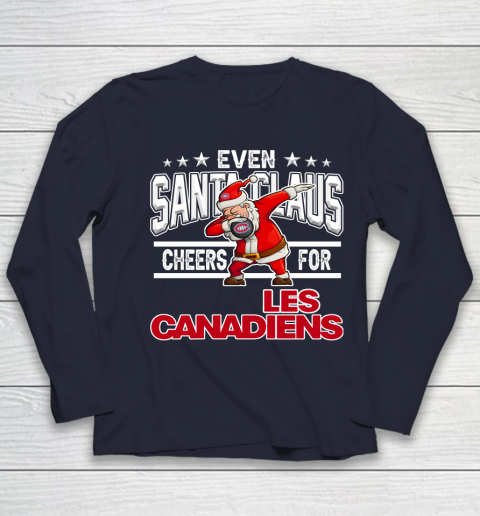 Montreal Canadiens Even Santa Claus Cheers For Christmas NHL Youth Long Sleeve 2