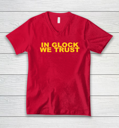 In Glock We Trust V-Neck T-Shirt 5