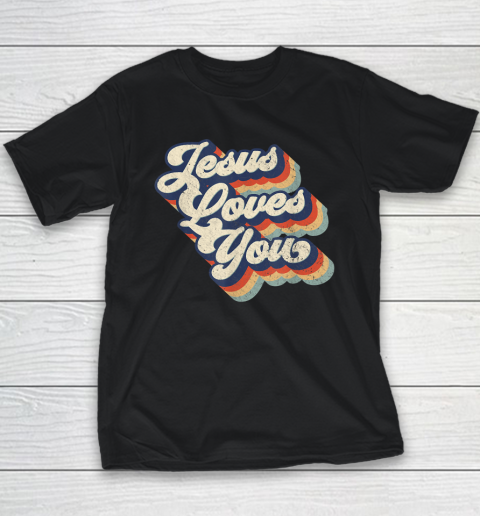 Jesus Loves You Retro Vintage Youth T-Shirt