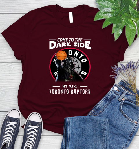 NBA Come To The Dark Side We Have Toronto Raptors Star Wars Darth Vader Basketball Women's T-Shirt 7