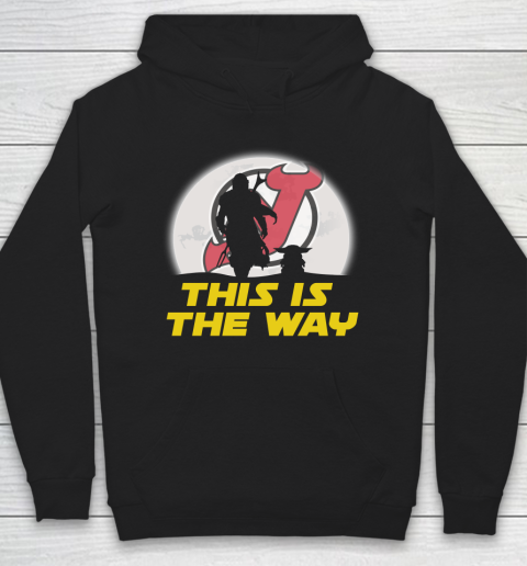 New Jersey Devils NHL Ice Hockey Star Wars Yoda And Mandalorian This Is The Way Hoodie
