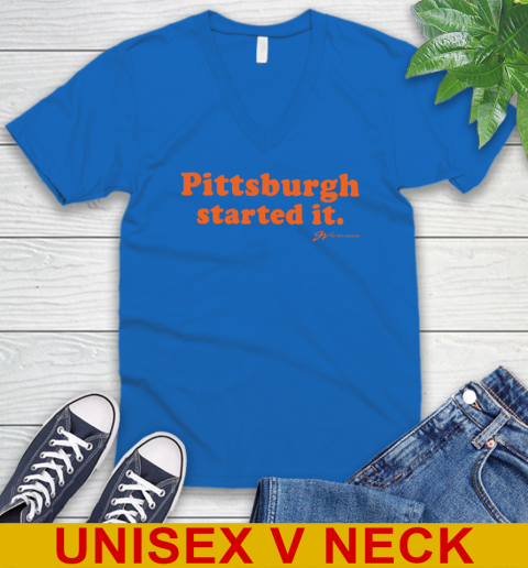 Pittsburgh Started It T shirt 54