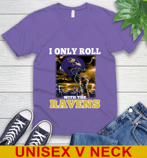 Baltimore Ravens NFL Football I Only Roll With My Team Sports V-Neck T-Shirt 9 Baltimore Ravens NFL Football I Only Roll With My Team Sports V-Neck T-Shirt - Image 9