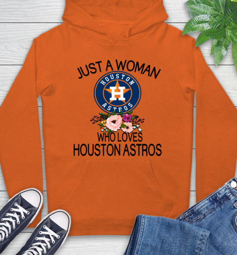 MLB Just A Woman Who Loves Houston Astros Baseball Sports Hoodie 3
