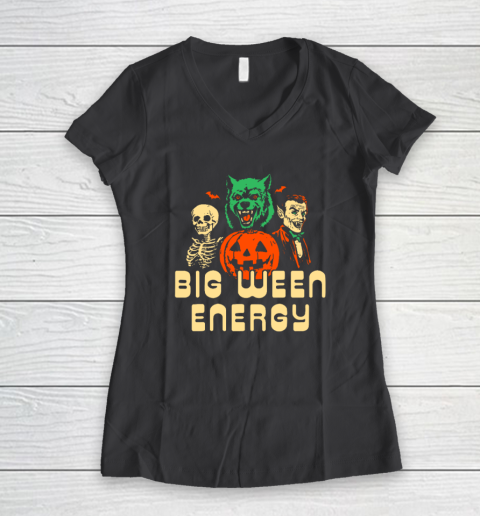 Funny Halloween Big Ween Energy Women's V-Neck T-Shirt 4