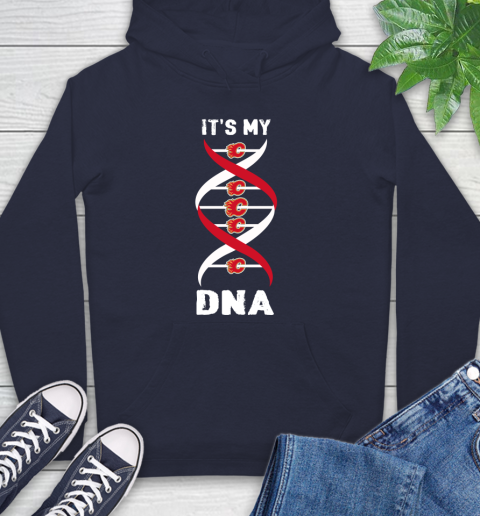 Calgary Flames NHL Hockey It's My DNA Sports Hoodie 3