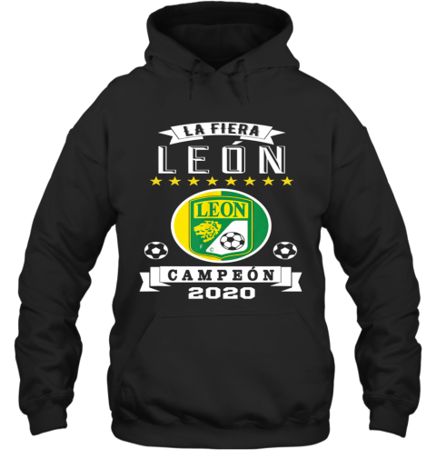 Club Leon Campeon 2020 Futbol Mexicano La Fiera Hoodie