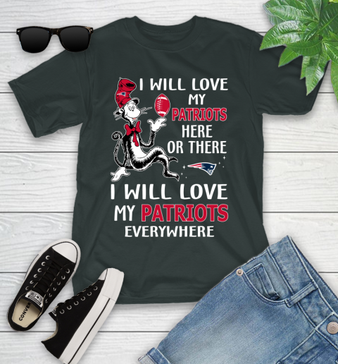 NFL Football New England Patriots I Will Love My Patriots Everywhere Dr Seuss Shirt Youth T-Shirt 5