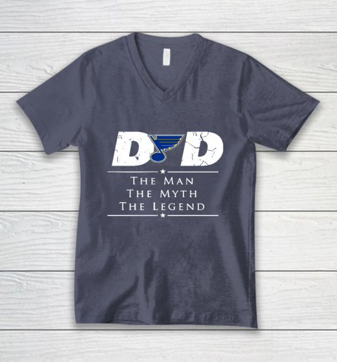 St.Louis Blues NHL Ice Hockey Dad The Man The Myth The Legend V-Neck T-Shirt 7