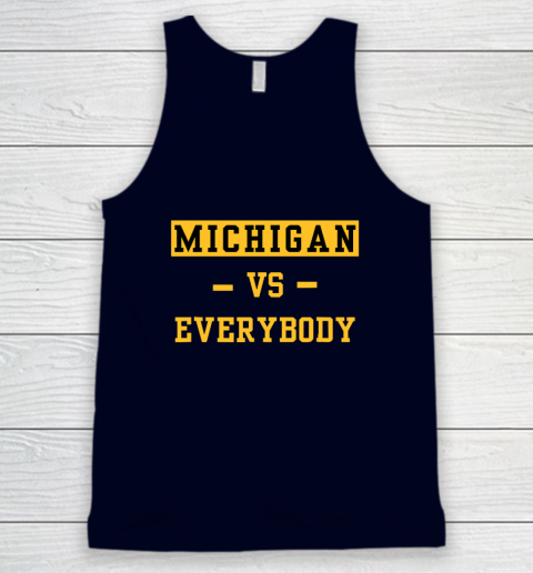 Michigan Vs Everybody Tank Top 2