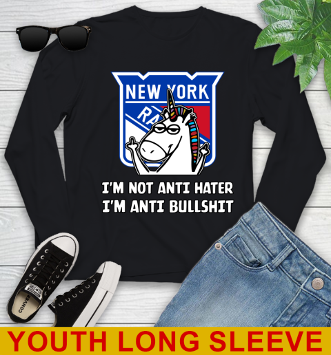 New York Rangers NHL Hockey Unicorn I'm Not Anti Hater I'm Anti Bullshit Youth Long Sleeve 2