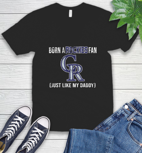 MLB Baseball Colorado Rockies Loyal Fan Just Like My Daddy Shirt V-Neck T-Shirt