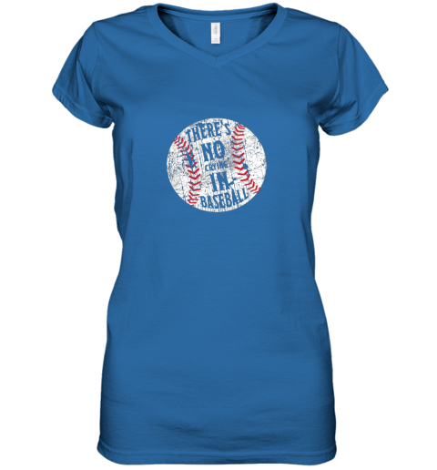 wtmw there39 s no crying in baseball i love sport softball gifts women v neck t shirt 39 front royal