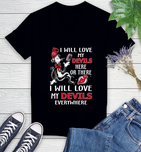 NHL Hockey New Jersey Devils I Will Love My Devils Everywhere Dr Seuss Shirt Women's V-Neck T-Shirt