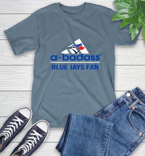 MLB A Badass Toronto Blue Jays Fan Adidas Baseball Sports T-Shirt 8
