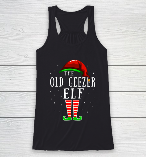 Old Geezer Elf Matching Family Group Christmas Party Pajama Racerback Tank