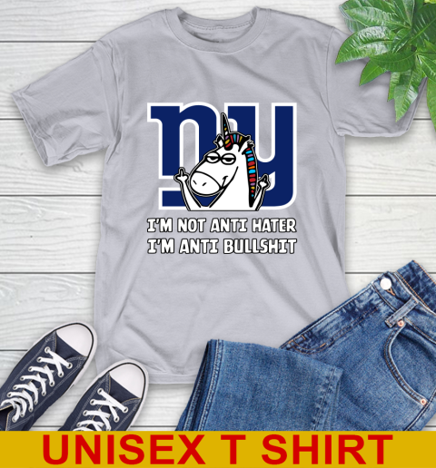 New York Giants NFL Football Unicorn I'm Not Anti Hater I'm Anti Bullshit T-Shirt 6