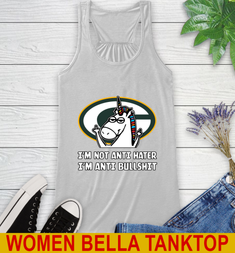 Green Bay Packers NFL Football Unicorn I'm Not Anti Hater I'm Anti Bullshit Racerback Tank