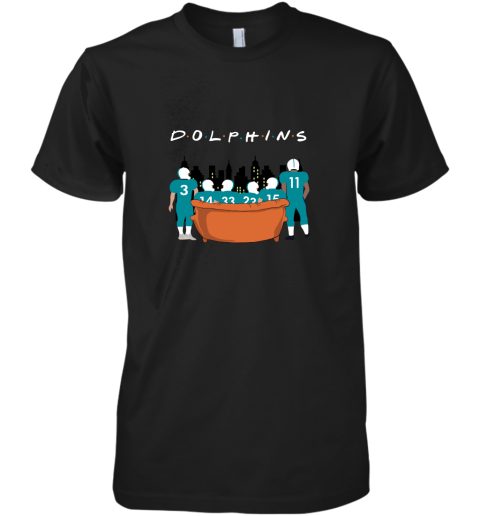 The Miami Dolphins Together F.R.I.E.N.D.S NFL Premium Men's T-Shirt
