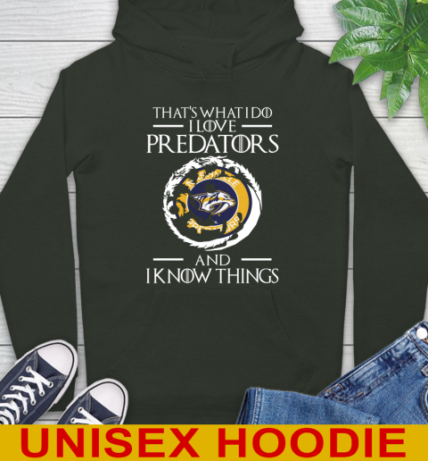 Nashville Predators NHL Hockey That's What I Do I Love My Team And I Know Things Game Of Thrones 24