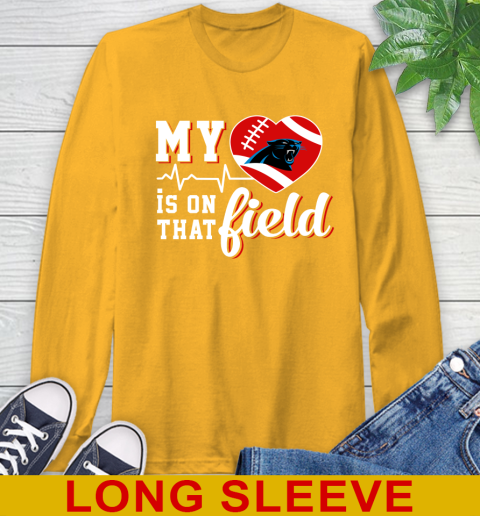 NFL My Heart Is On That Field Football Sports Carolina Panthers Long Sleeve T-Shirt - Image 3