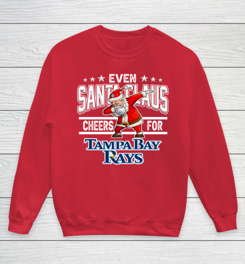 Tampa Bay Rays Even Santa Claus Cheers For Christmas MLB Youth Sweatshirt 7