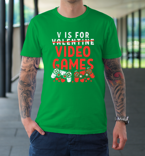 V Is For Video Games Funny Valentines Day Gamer T-Shirt 5