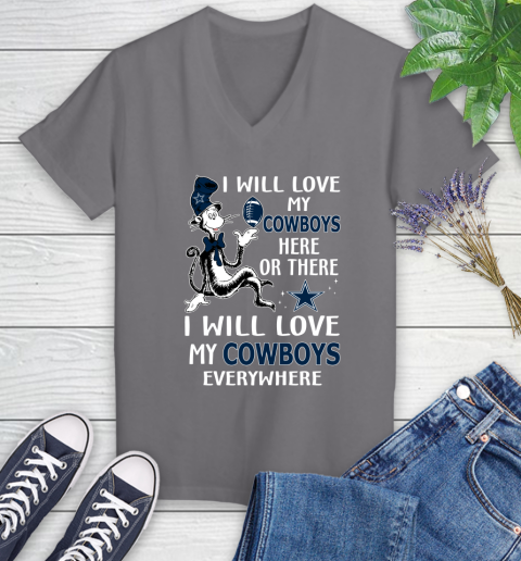 NFL Football Dallas Cowboys I Will Love My Cowboys Everywhere Dr Seuss Shirt Women's V-Neck T-Shirt 9