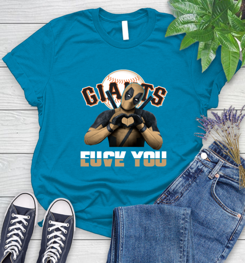 MLB San Francisco Giants Deadpool Love You Fuck You Baseball Sports Women's T-Shirt 10