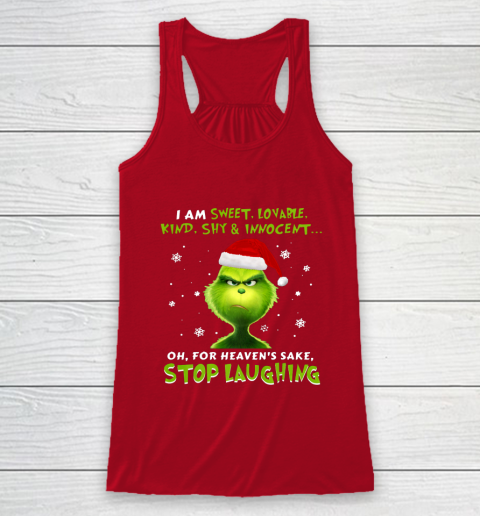 I Am Sweet Lovable Kind Shy Innocent Grinch Christmas Racerback Tank 4