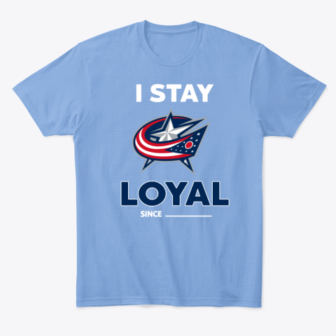 t42p columbus blue jackets i stay loyal classic t shirt 2 front carolina blue