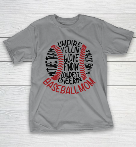 Mother's Day Funny Gift Ideas Apparel  Baseball Mom 2 T Shirt T-Shirt 4