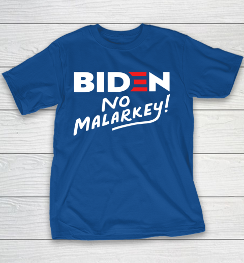 Biden No Malarkey Youth T-Shirt 6