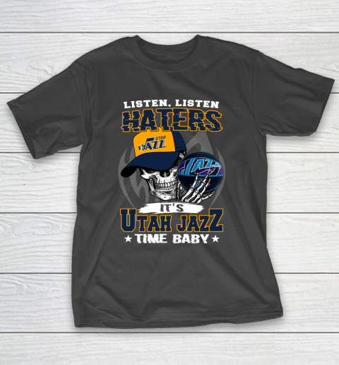 Listen Haters It is JAZZ Time Baby NBA T-Shirt