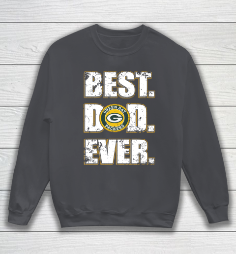 NFL Green Bay Packers Football Best Dad Ever Family Shirt Sweatshirt 4