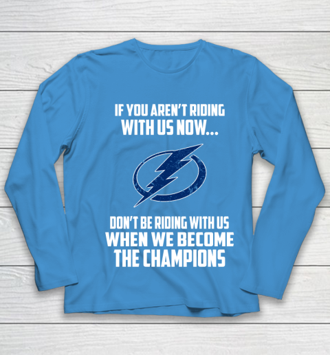 NHL Tampa Bay Lightning Hockey We Become The Champions Youth Long Sleeve 5