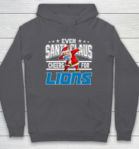 Detroit Lions Even Santa Claus Cheers For Christmas NFL Hoodie 4