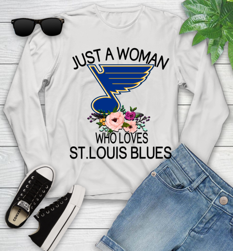 NHL Just A Woman Who Loves St.Louis Blues Hockey Sports Youth Long Sleeve