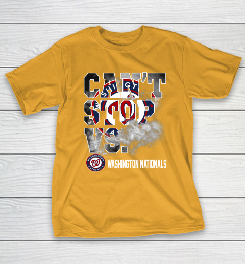 MLB Washington Nationals Baseball Can't Stop Vs Nationals T-Shirt 2