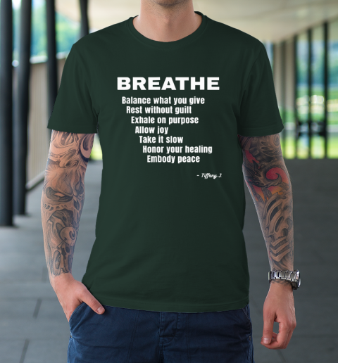 Breath Balance What You Give Rest Without Guilt T-Shirt 3