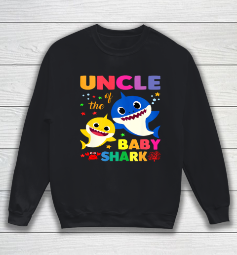 Uncle Of The Baby Shark Birthday Uncle Shark Sweatshirt