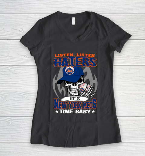 Listen Haters It is METS Time Baby MLB Women's V-Neck T-Shirt 6