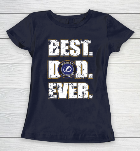 NHL Tampa Bay Lightning Hockey Best Dad Ever Family Shirt Women's T-Shirt 2