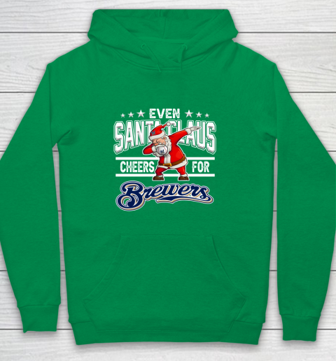 Milwaukee Brewers Even Santa Claus Cheers For Christmas MLB Youth Hoodie 4