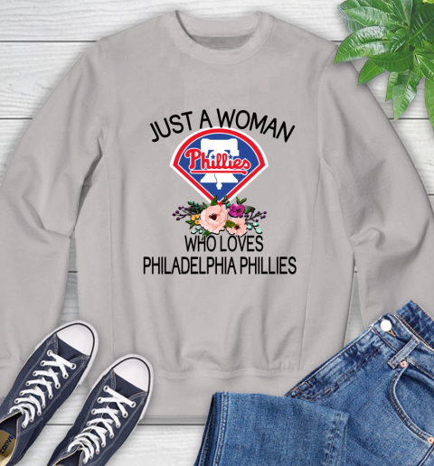 MLB Just A Woman Who Loves Philadelphia Phillies Baseball Sports Sweatshirt 9