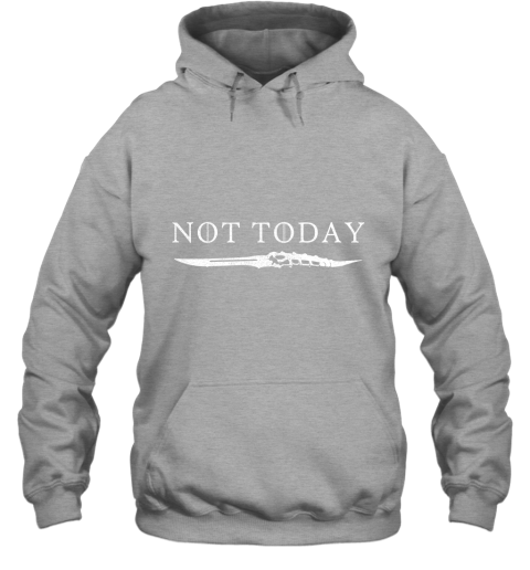 lm08 not today death valyrian dagger game of thrones shirts hoodie 23 front sport grey