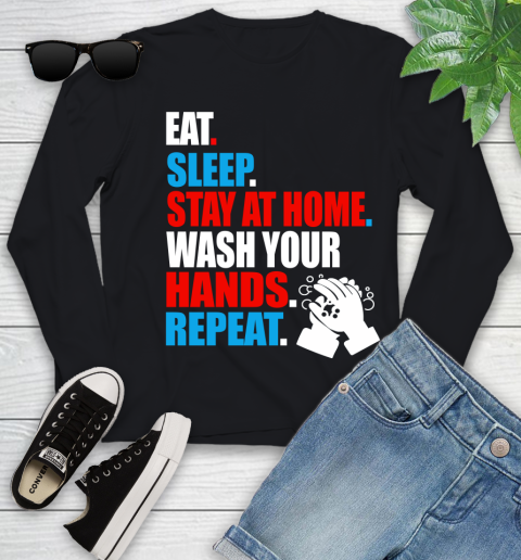 Coronavirus Shirt  Eat Sleep Stay At Home Wash Your Hands Repeat Shirt 113